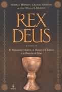 Rex Deus - o Verdadeiro Mistério de Rennes-le-château e a Dinastia ...