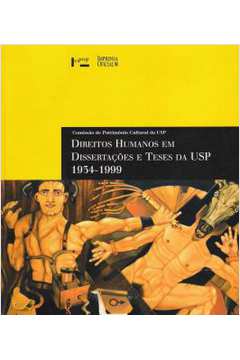 Direitos humanos em dissertações e teses da USP : 1934-1999