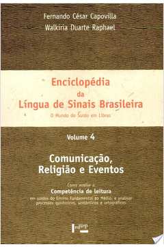 Enciclopédia da Língua de Sinais Brasileira Vol. 4: Comunicação, Religião e Eventos