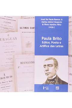 Paula Brito : Editor, Poeta e Artífice das Letras