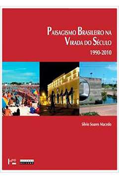 Paisagismo Brasileiro na Virada do Século : 1990-2010