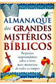 Almanaque dos Grandes Mistérios Bíblicos