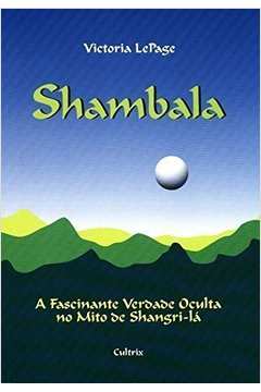 Shambala: a Fascinante Verdade Oculta no Mito de Shangri-lá