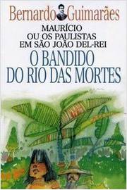 Bandido Do Rio Das Mortes, O