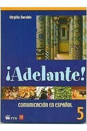 Adelante Comunicación En Español 5