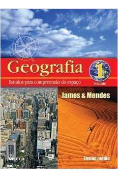 Geografia - Estudos para Compreensão do Espaço Vol 1