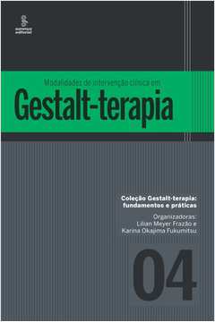 Modalidades De Intervenção Clínica Em Gestalt-Terapia