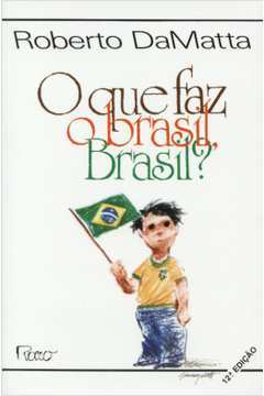 O Que faz o Brasil, Brasil?