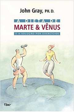 A Dieta de Marte e Vênus e a Solução por Exercícios