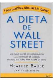 A Dieta de Wall Street