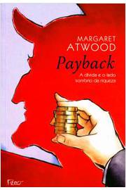 Payback: a Dívida e o Lado Sombrio da Riqueza
