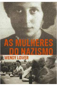As Mulheres do Nazismo