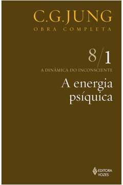 ENERGIA PSIQUICA, A - COL.OBRAS COMPLETAS DE C.G.JUNG
