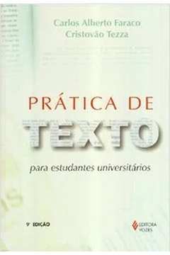 Prática de Texto. Lingua Portuguesa para Nossos Estudantes