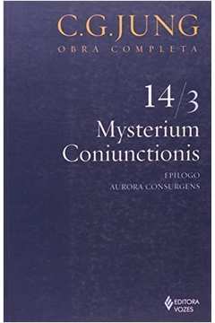 MYSTERIUM CONIUNCTIONIS 3 - COL.OBRAS COMPLETAS DE C.G.JUNG