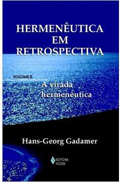 Hermeneutica Em Retrospectiva, V. 2