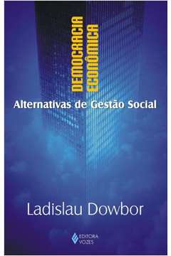 Democracia Econômica - Alternativas de Gestão Social
