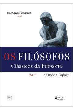 Os Filósofos - Clássicos da Filosofia: Volume 2