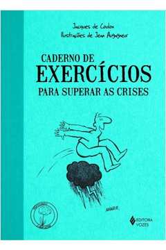 Caderno De Exercícios Para Superar As Crises