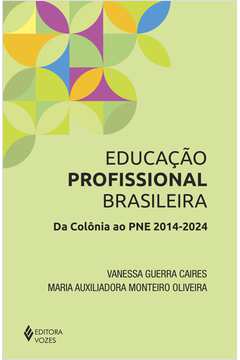 Educação Profissional Brasileira