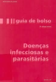 Doenças Infecciosas e Parasitárias: Guia de Bolso