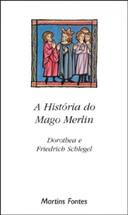 A História do Mago Merlin