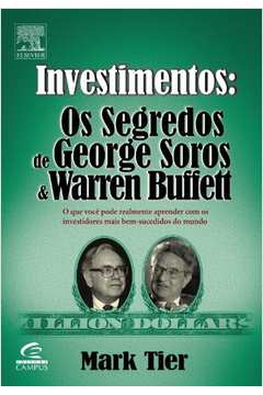 Investimentos: os Segredos de George Soros & Warren Buffett