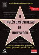 O Inglês das Estrelas de Hollywood