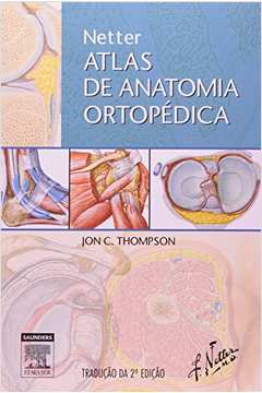 Netter Atlas de Anatomia Ortopedica