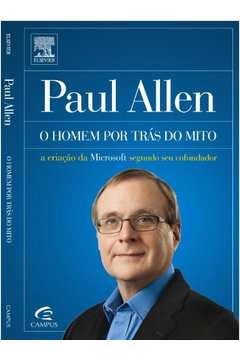 Paul Allen - o Homem por Tras do Mito
