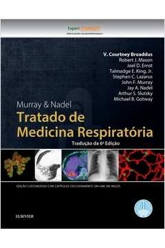 BROADDUS-MURRAY & NADEL TRATADO DE MEDICINA RESPIRATÓRIA 6/17