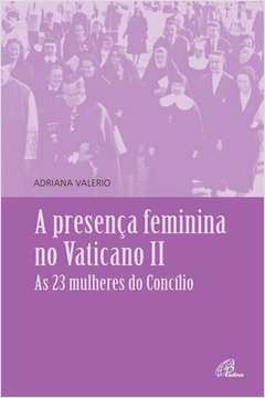 A Presença Feminina No Vaticano II