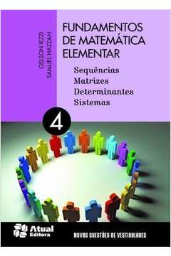 Fundamentos de Matematica Elementar 4: Sequencias, Matrizes