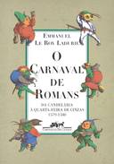 O Carnaval de Romans (da Candelária à Quarta-feira de Cinzas)