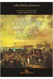 A Longa Viagem da Biblioteca dos Reis do Terremoto de Lisboa à Indepen