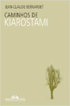 Caminhos de Kiarostami