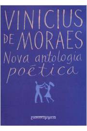 Vinícius de Moraes - Nova Antologia Poética