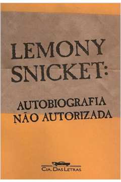 Lemony Snicket: Autobiografia Não Autorizada
