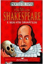 William Shakespeare e Seus Atos Dramáticos