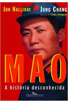 Mao A História Desconhecida