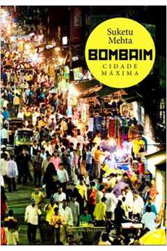 Bombaim: Cidade Máxima