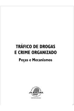 Tráfico de Drogas e Crime Organizado Peças e Mecanismos