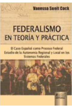 Federalismo en Teoría y Práctica