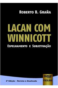 Lacan com Winnicott