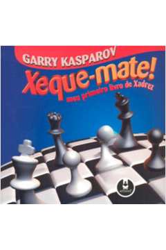 Livro Técnicas de Xeque-Mate do Campeão Mundial Garry Kasparov - A