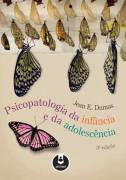 Psicopatologia Da Infancia E Da Adolescencia
