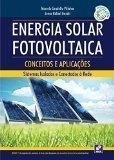 Energia Solar Fotovoltaica - Conceitos e Aplicações