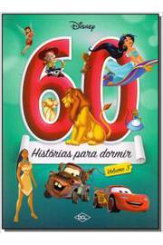 60 Histórias Para Dormir - Volume 3. Coleção Disney