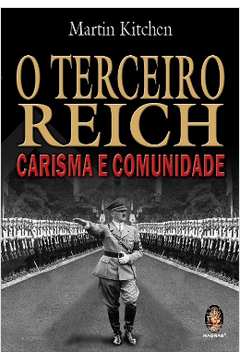 O Terceiro Reich Carisma e Comunidade
