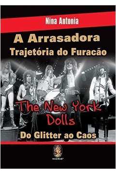 A Arrasadora Trajetoria do Furação -the New York Dolls